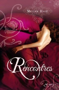 Rencontres - Megan Hart