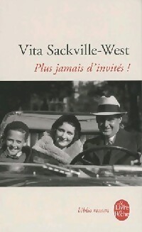 Plus jamais d'invités ! - Vita Sackville-West