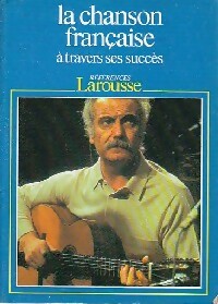 La chanson française à travers ses succès - Pierre Saka