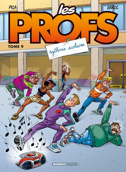 Les profs Tome IX : Rythme scolaire - Pica