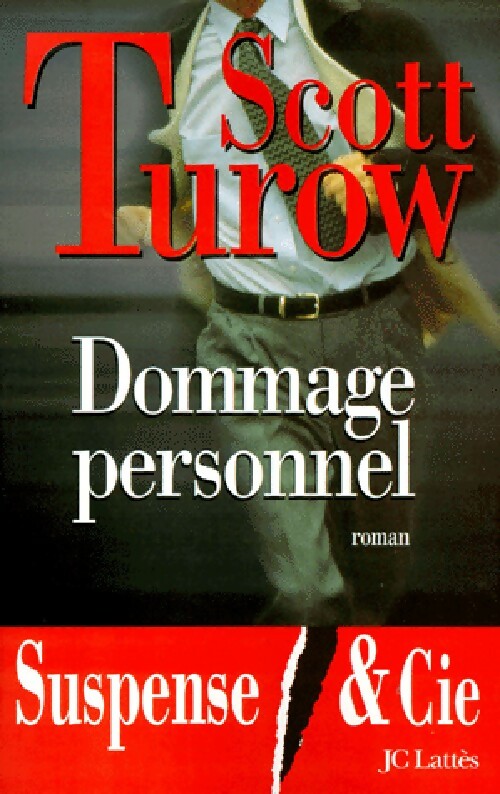 Dommage personnel - Scott Turow