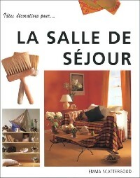 La salle de séjour - Emma Scattergood