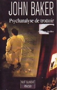 Psychanalyse de trottoir - John Baker