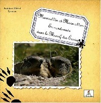 Marmottin et Marmotton en randonnée dans le Massif des Ecrins - Michel Lyonnet