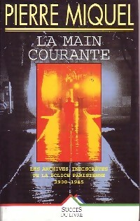 La main courante - Pierre Miquel
