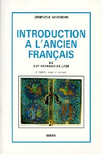 Introduction à l'ancien français - Geneviève Hasenohr