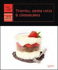 Tiramisu, panna cotta & cheesecakes - Collectif