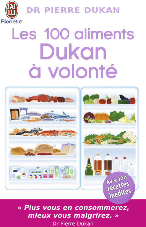 Les 100 aliments Dukan à volonté - Pierre Dukan