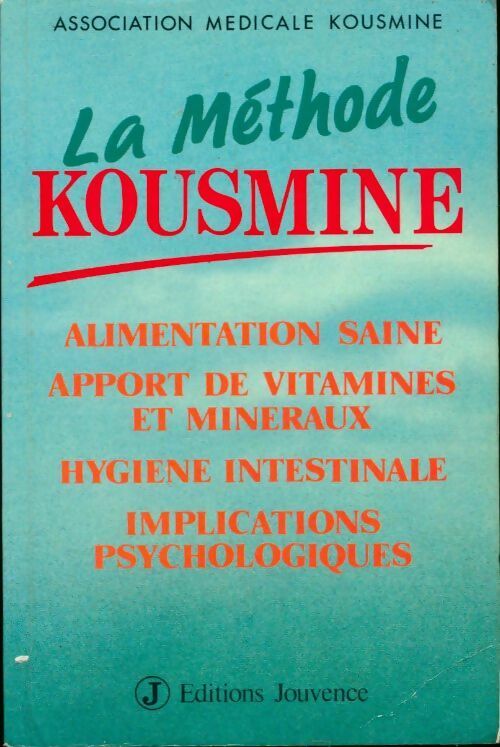 La méthode Kousmine - Collectif