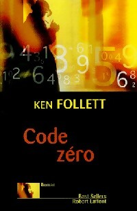 Code zéro - Ken Follett