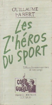 Les z'héros du sport - Guillaume Fabert