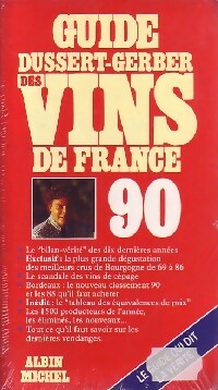 Guide des vins de France 1990 - Patrick Dussert-Gerber