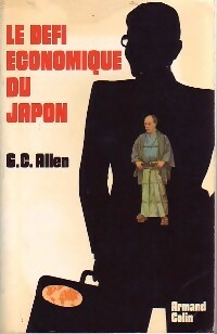 Le défi économique du Japon - G.C. Allen