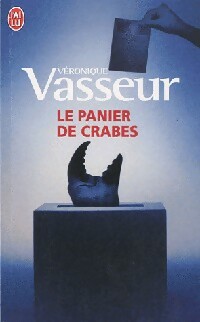 Le panier de crabes - Véronique Vasseur
