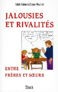 Jalousies et rivalités entre frères et soeurs - E. Mazlish