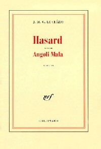 Hasard / Angoli Mala - Jean-Marie Gustave Le Clézio