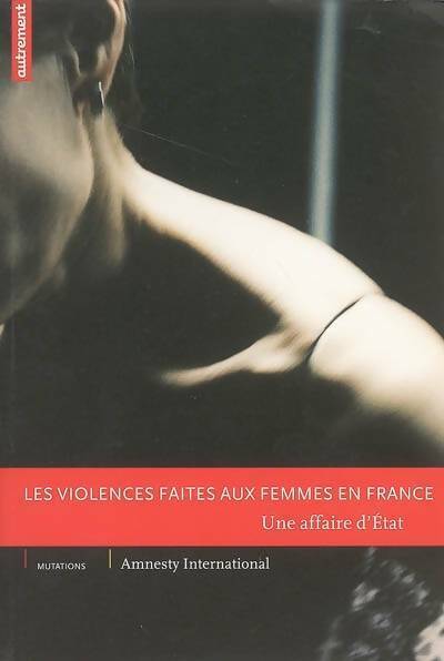 Les violences faites aux femmes en France - Amnesty International
