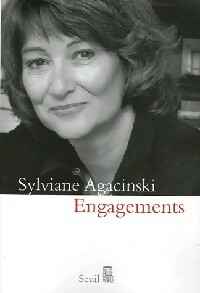 Engagements - Sylviane Agacinski
