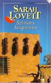 Relations dangereuses - Sarah Lovett