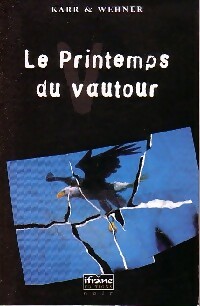 Le printemps du vautour - Karr