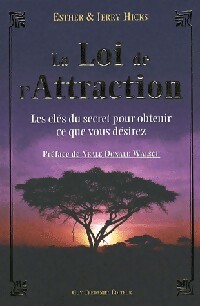 La loi de l'attraction - Esther Hicks