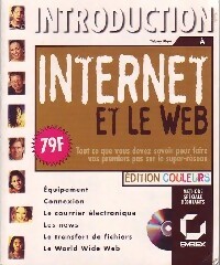 Introduction à internet et le web - Thierry Pigot