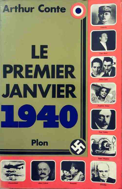 Le premier janvier 1940 - Arthur Conte