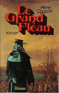 Le grand fléau - Henri Coupon