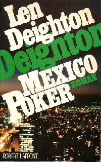 Mexico poker - Len Deighton
