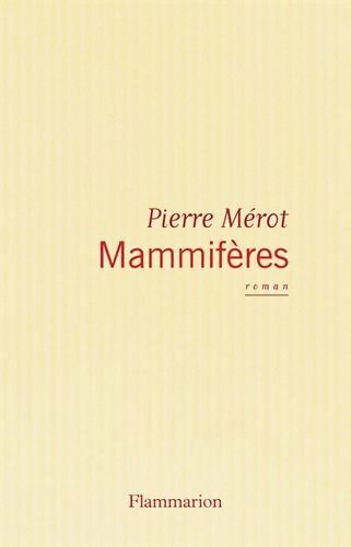 Mammifères - Pierre Mérot
