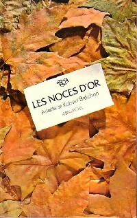 Les noces d'or - Robert Bréchon