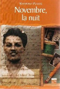 Novembre, la nuit - Raymond Plante