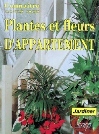Plantes et fleurs d'appartement - Philippe Nessmann