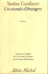 Un monde d'étrangers - Nadine Gordimer