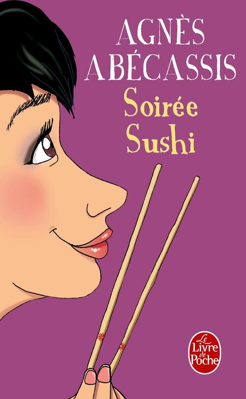 Soirée sushi - Agnès Abécassis