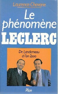Le phénomène Leclerc - Laurence Chavane