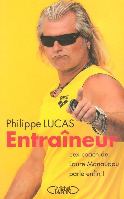 Entraîneur - Philippe Lucas