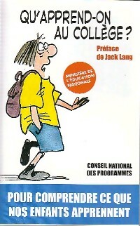 Qu'apprend-on au collège - Collectif