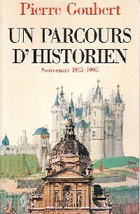Un parcours d'historien - Pierre Goubert