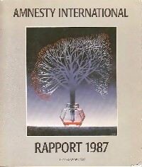 Amnesty International. Rapport 1987 - Amnesty International