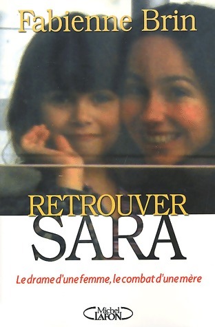 Retrouver Sara - Fabienne Brin