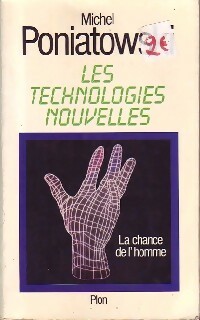 Les technologies nouvelles - Michel Poniatowski