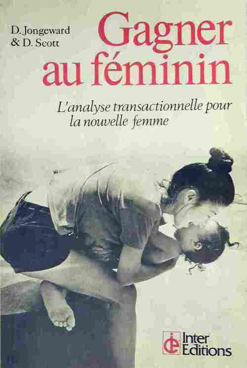 Gagner au féminin - Dorothy Joneward