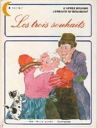 Les trois souhaits - Marie-Thérèse Rouïl