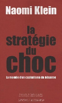 La stratégie du choc - Noémie Klein