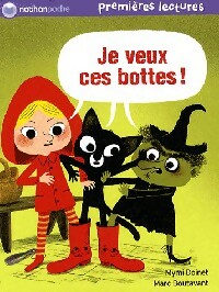 Je veux ces bottes ! - Mymi Doinet