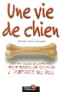 Une vie de chien - Luke Barber