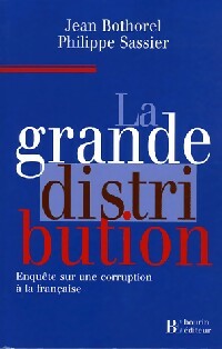 La grande distribution - Jean Bothorel