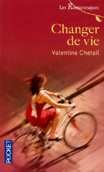 Changer de vie - Valentine Chetail