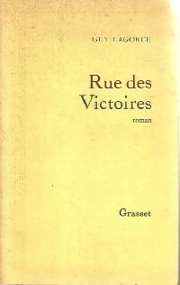 Rue des victoires - Guy Lagorce